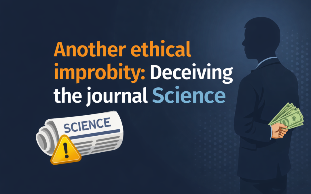 Hermann J. Muller: Another ethical improbity: Deceiving the journal Science – Edward J. Calabrese